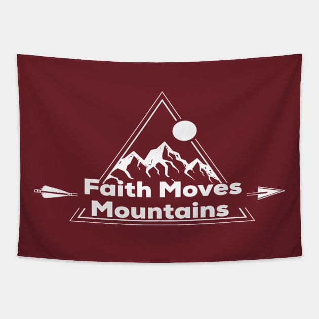 Faith Christian Design Faith Moves Mountains Tapestry by GraceFieldPrints