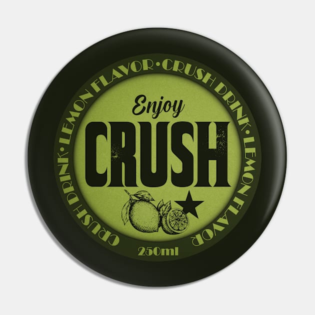 Crush Lemon Pin by CTShirts