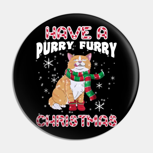 Have A Purry Furry Christmas Funny Xmas Cat Pin by wheeleripjm