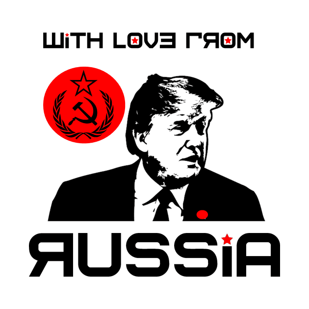 WITH LOVE FROM RUSSIA by truthtopower