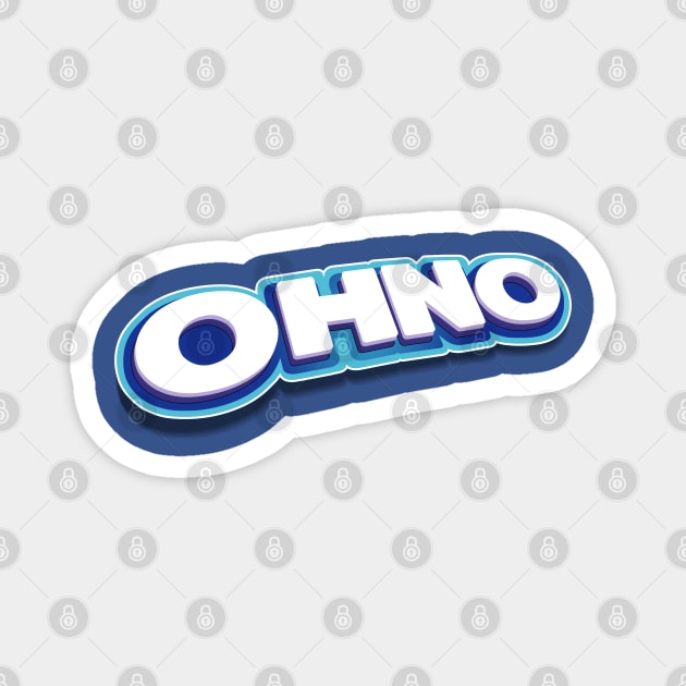 ohno spoof shirt Magnet by Son Dela Cruz