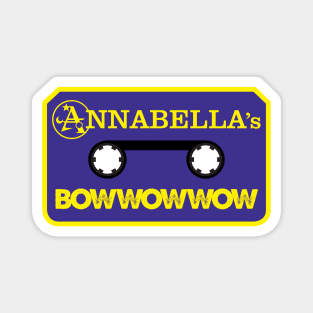 Annabella's Bow Wow Wow Cassette Logo OFFICIAL MERCH Magnet