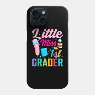 little miss 1st Grade Grader girls 1st day back to school Phone Case