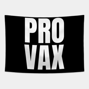 PRO VAX Tapestry