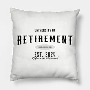 Economics Professor Retirement 2024 Pillow