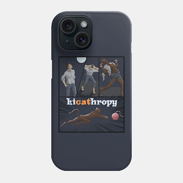 Lycathropy Funny Halloween cat Lycanthropy joke Phone Case by JettDes