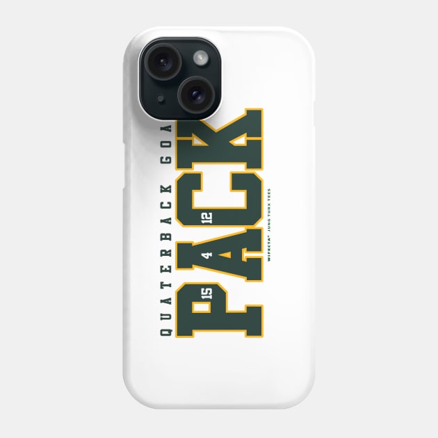 Packers QB GOATS Phone Case by wifecta