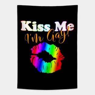 Kiss Me I'm Gay Tapestry