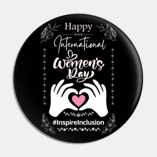 Happy International Women's Day 2024 Inspire Inclusion Pin