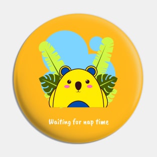 Waiting For Nap Time Pin