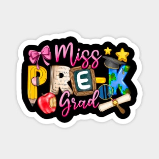 Kids Miss Pre-K Grad Graduation Girl Kid Last Day Of School Magnet