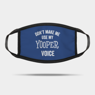 Yooper Masks Teepublic
