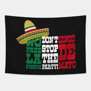 Cinco De Mayo May 5 Mexican Flag Celebration T-Shirt Tapestry