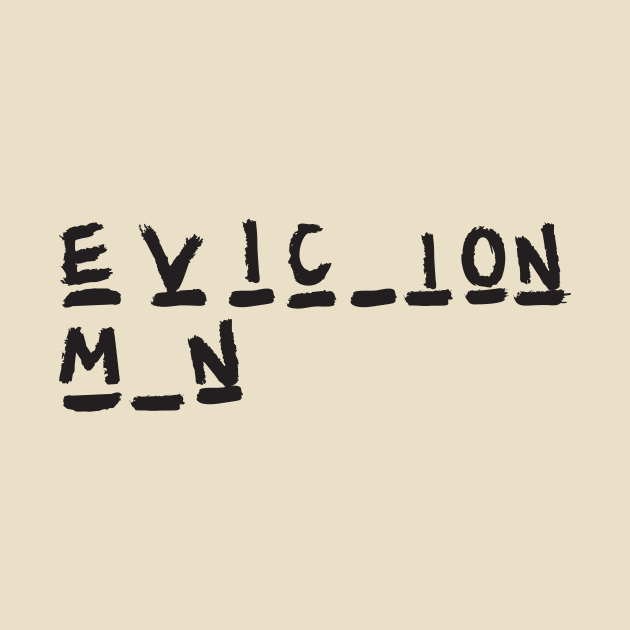 Eviction Man by How Did This Get Made?