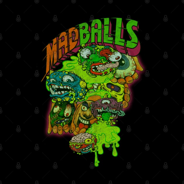 MADBALLS!! -80s Toy Vibes- (Distressed Design) by The Dark Vestiary