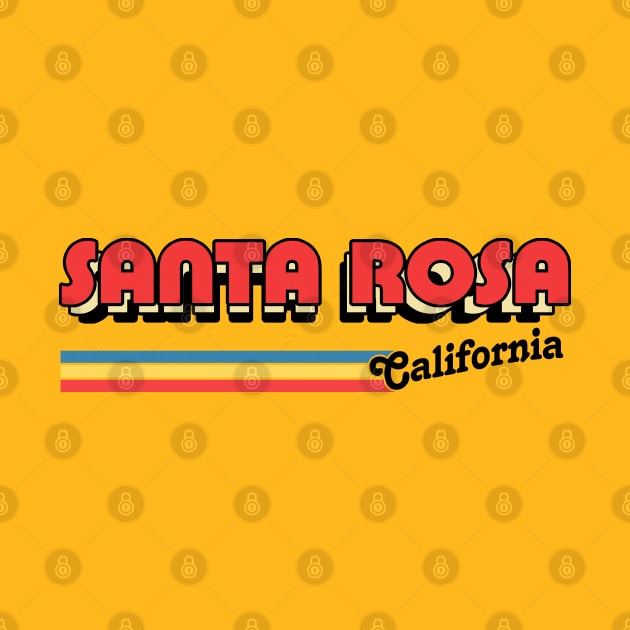 Santa Rosa, CA \/\/\/\ Retro Typography Design by DankFutura