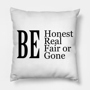 Be Honest Pillow