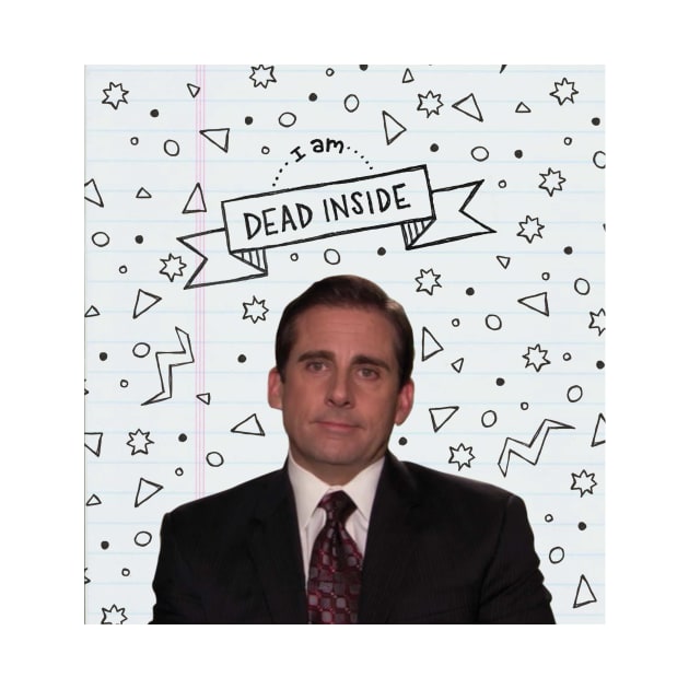 Michael Scott: I am Dead Inside by hinoonstudio