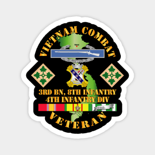 Vietnam Combat Infantry Veteran w 3rd Bn 8th Inf - 4th ID SSI Magnet