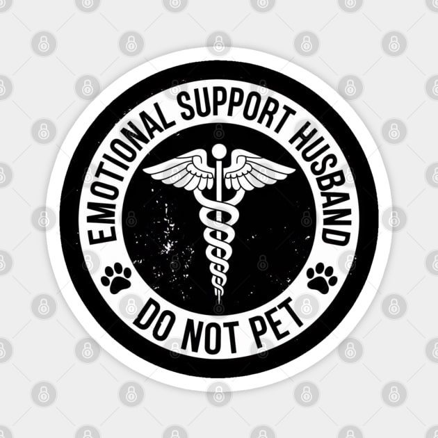 Emotional-Support-Husband-Do-Not-Pet Magnet by Creatifly Graphic Tees