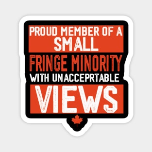 Retro Proud Member Of A Small Fringe Minority Magnet