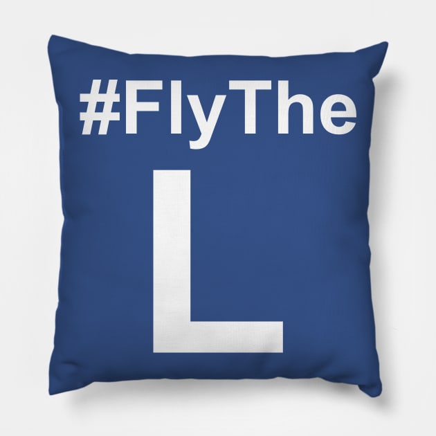 Fly The L Pillow by Lord Teesus