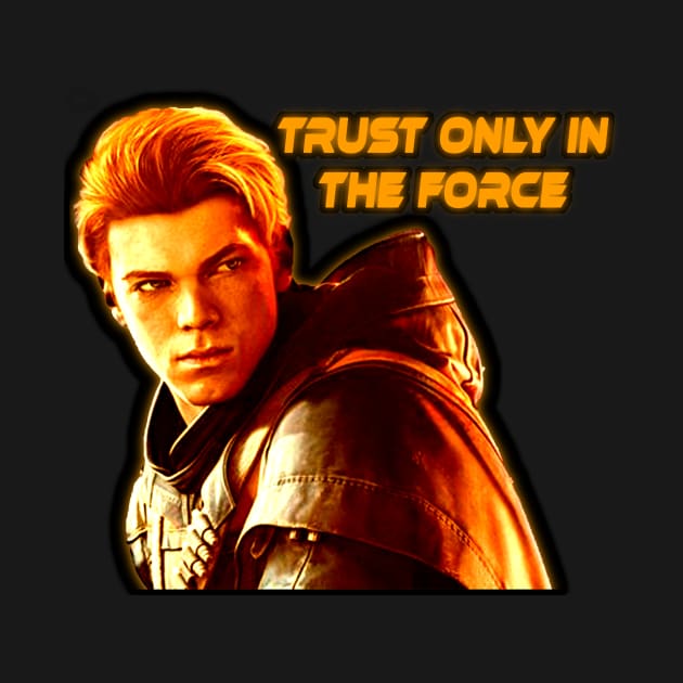 CAL KESTAS  - TRUST ONLY IN THE FORCE by TSOL Games