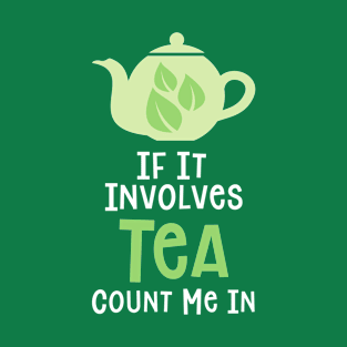 I Love Tea T-Shirt