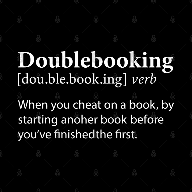 Doublebooking Funny Reading Book Lover by White Martian