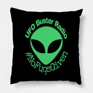 UFO Buster Radio - #NoFuqsGiven Alien Pillow