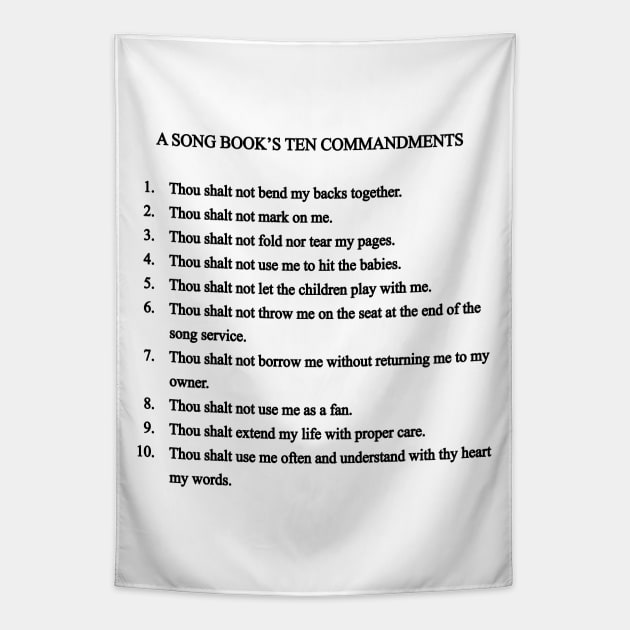 A SONG BOOK'S TEN COMMANDMENTS Tapestry by timlewis