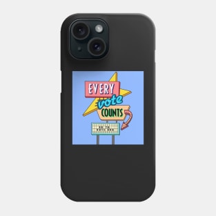 Every Vote Counts Phone Case