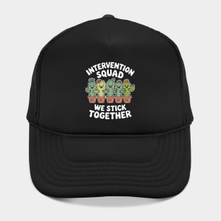 Intervention Squad We Stick Together Cactus RTI Teachers Hat