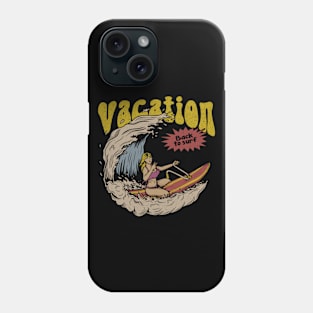 Back to surf vacation Phone Case