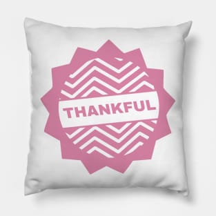 "Thankful" Sign Pillow