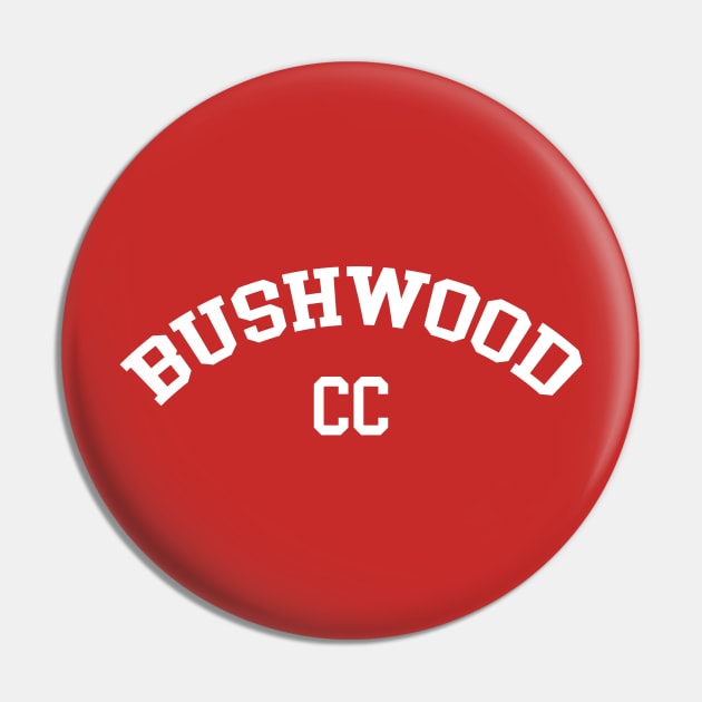 Bushwood Pin by nickmeece