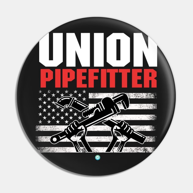 Union Pipefitter Pipe Fitter Pipe-Fitter Gift Pin by woormle