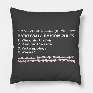 Pickleball Prison rules Pillow