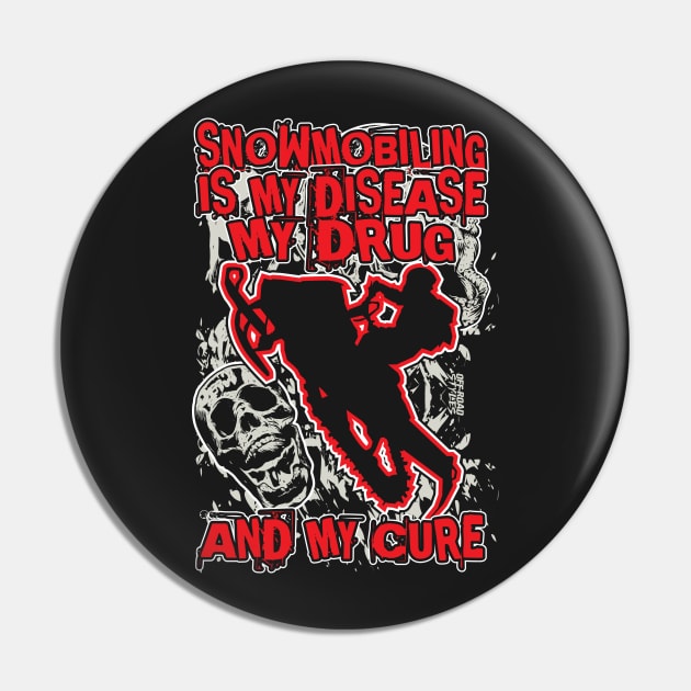 Snowmobiling Addict Pin by OffRoadStyles