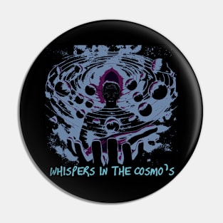 Space Shirt - "WHISPERS IN THE COSMO'S" Pin