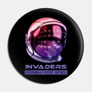 INVADERS...Possibly from space Pin