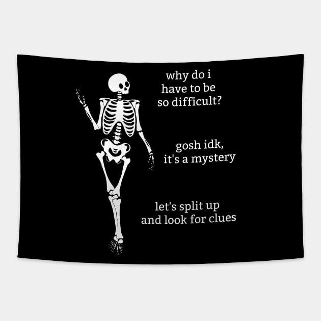 Sassy Skeletons: "Being Difficult" Tapestry by Brave Dave Apparel