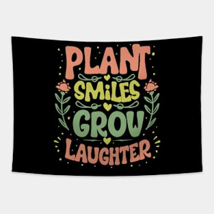 Plant Smiles Grow Laughter Tapestry