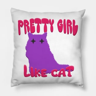 pretty girl like cat Pillow