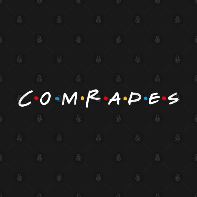 Comrades by BodinStreet