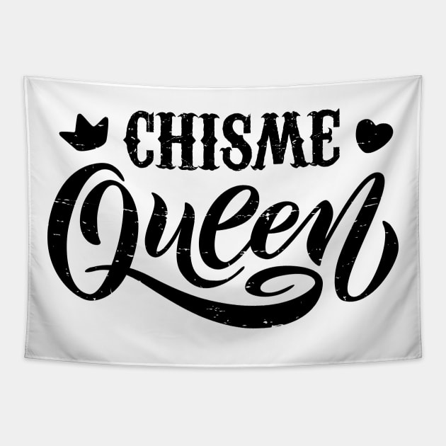 Chisme Queen - grunge design Tapestry by verde