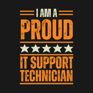 Proud IT support technician T-Shirt