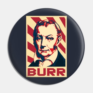 Aaron Burr Retro Propaganda Pin