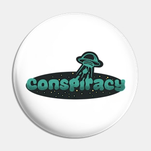 Alien conspiracy Pin