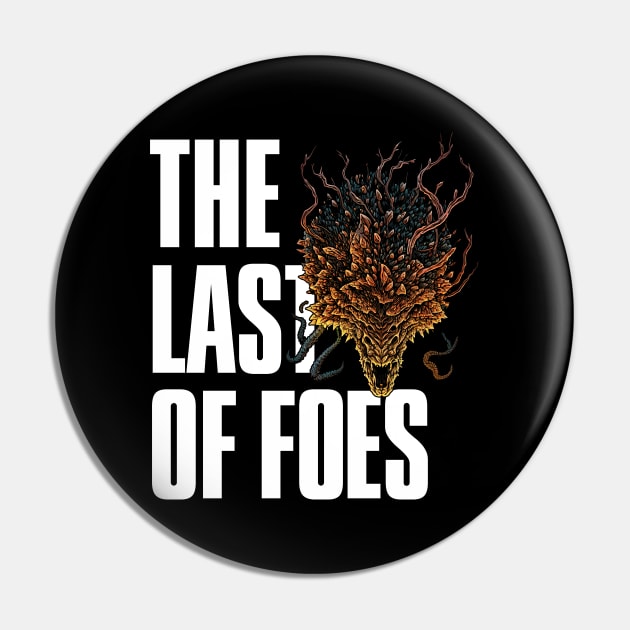 The Last of Us | The Last of Foes Pin by MaxDeSanje 